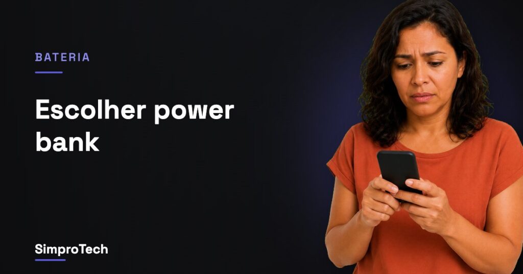 Power bank: como escolher
