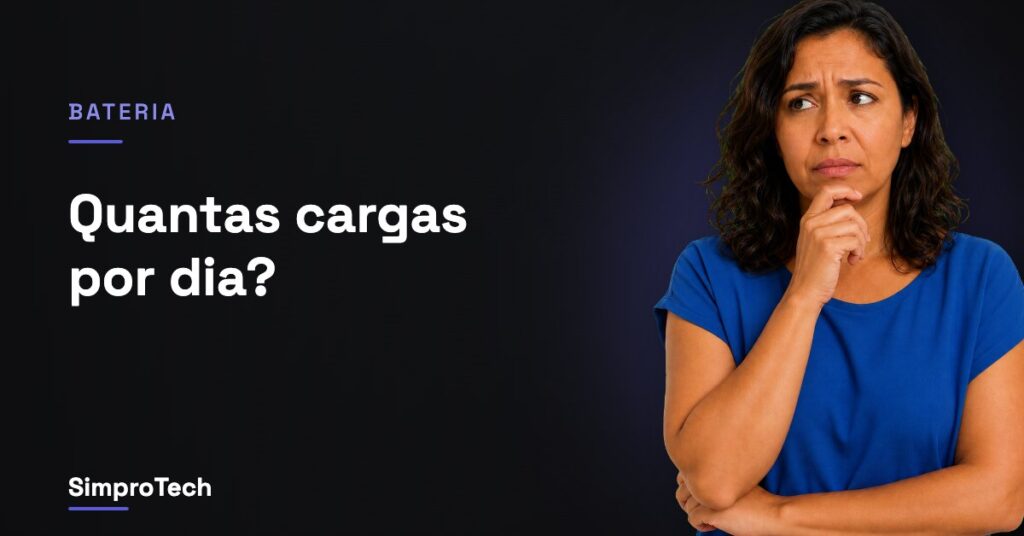 Quantas vezes posso carregar o celular por dia