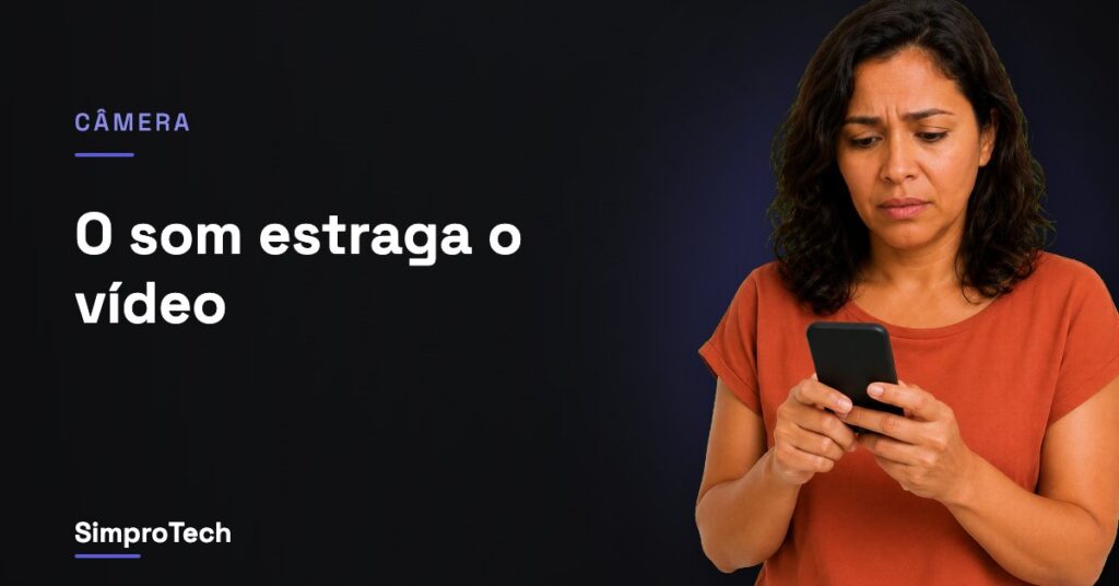 Gravar vídeo bom com o celular